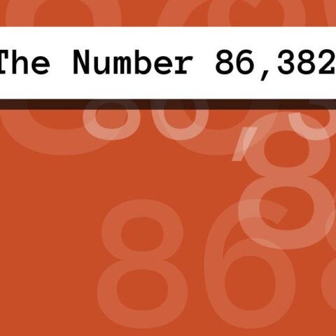 About The Number 86,382