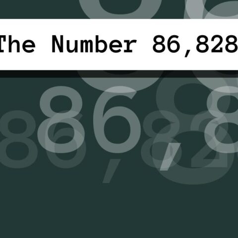 About The Number 86,828