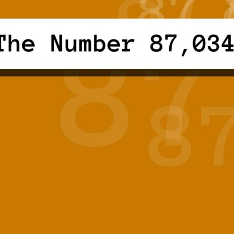 About The Number 87,034