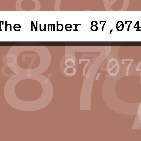 About The Number 87,074