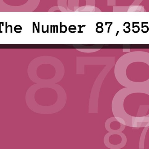 About The Number 87,355
