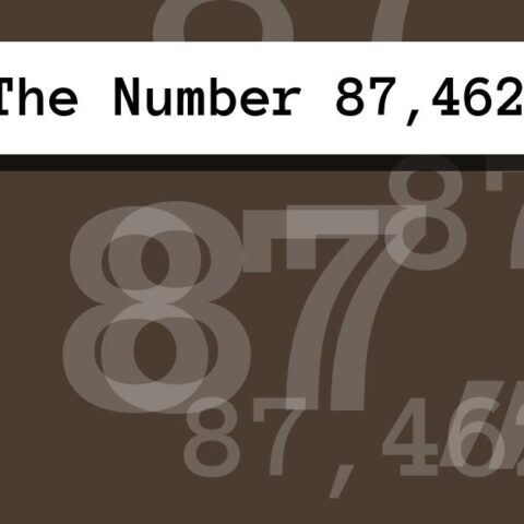 About The Number 87,462