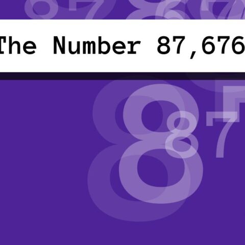 About The Number 87,676