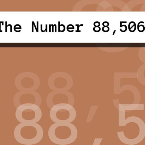 About The Number 88,506