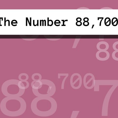 About The Number 88,700