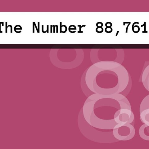 About The Number 88,761