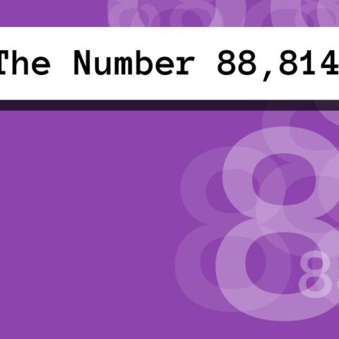 About The Number 88,814