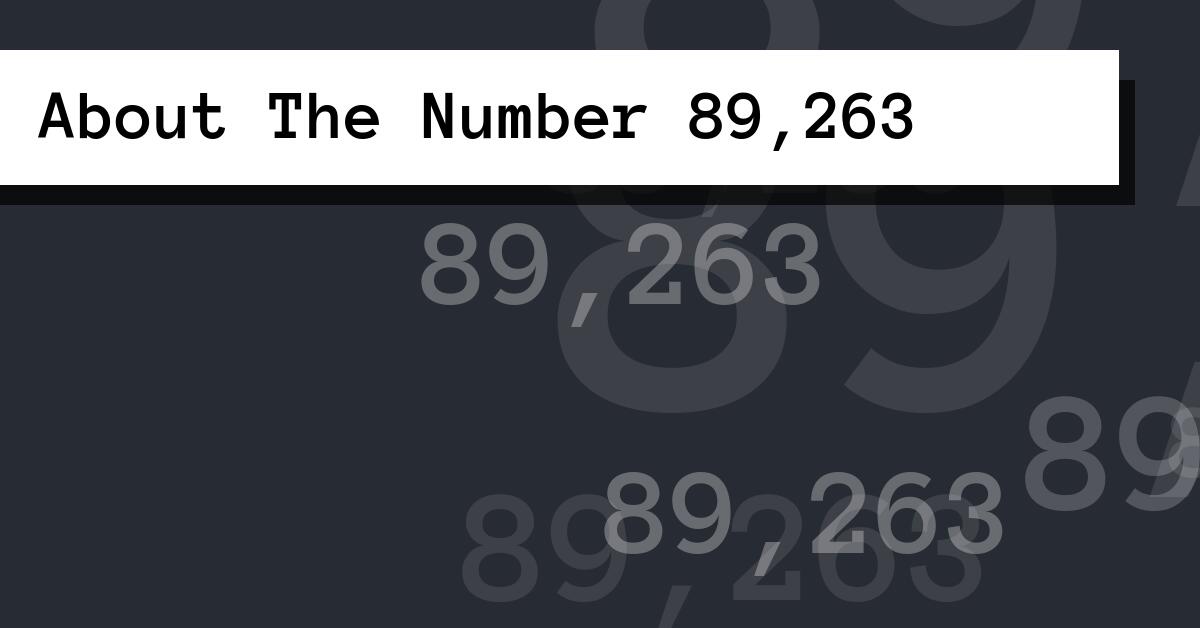 About The Number 89,263