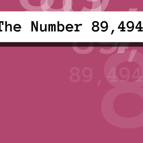 About The Number 89,494