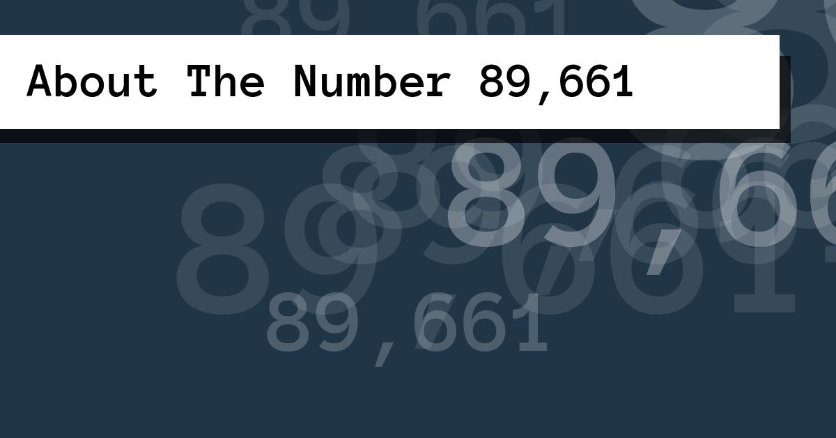About The Number 89,661