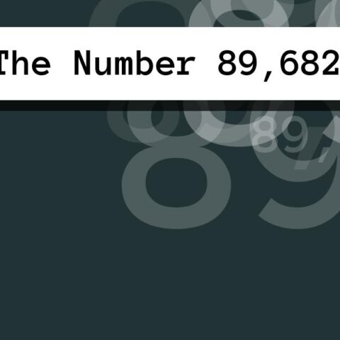 About The Number 89,682