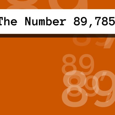 About The Number 89,785
