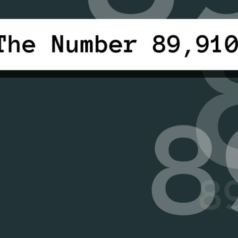 About The Number 89,910