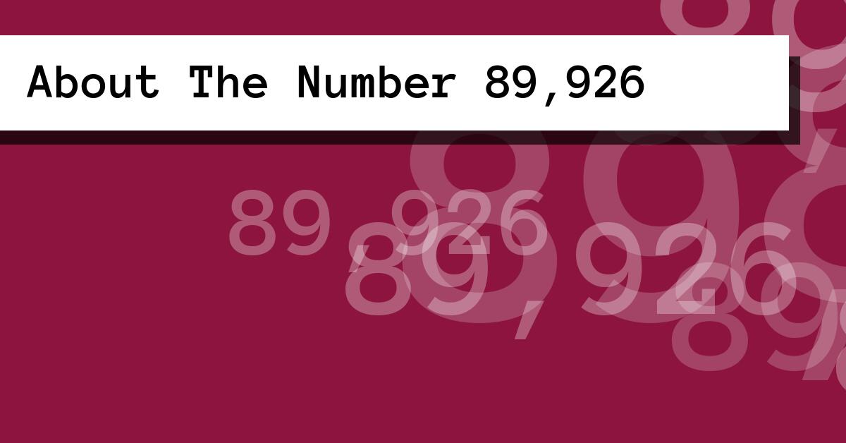 About The Number 89,926