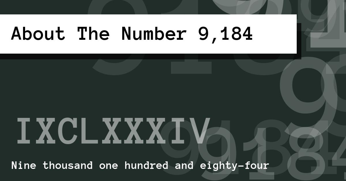 About The Number 9,184