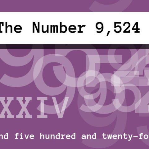 About The Number 9,524