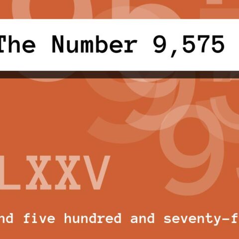 About The Number 9,575