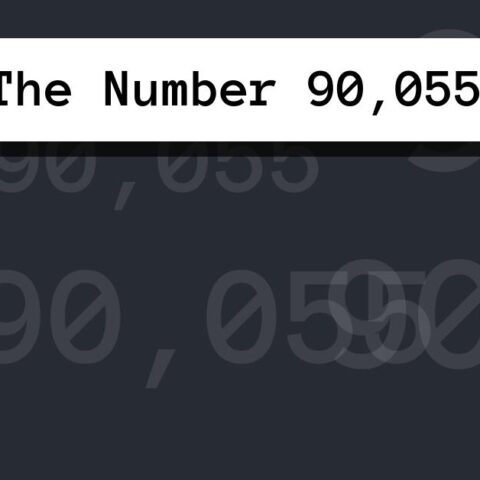 About The Number 90,055