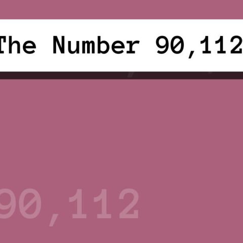 About The Number 90,112