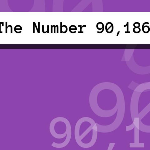 About The Number 90,186