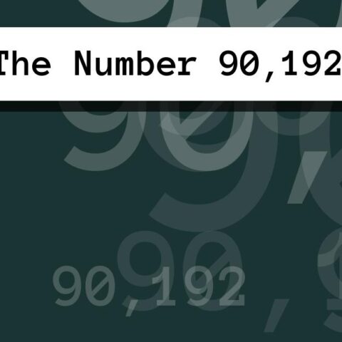 About The Number 90,192