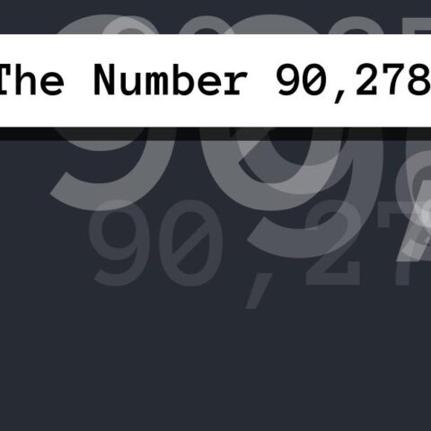 About The Number 90,278