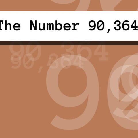 About The Number 90,364