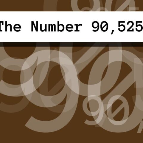 About The Number 90,525
