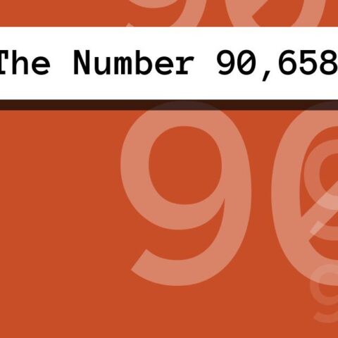 About The Number 90,658