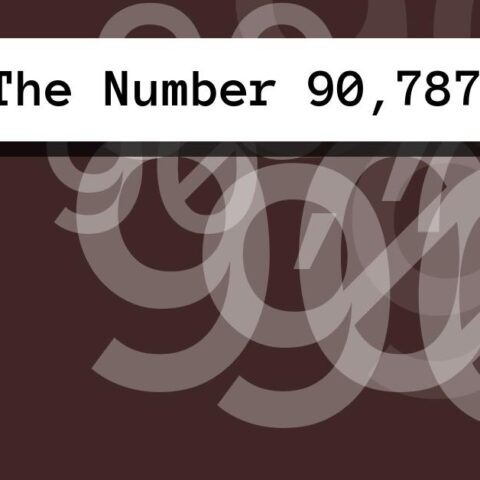 About The Number 90,787
