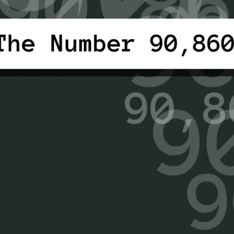 About The Number 90,860