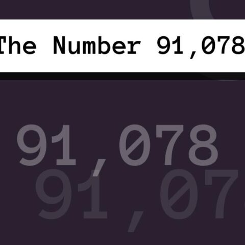 About The Number 91,078