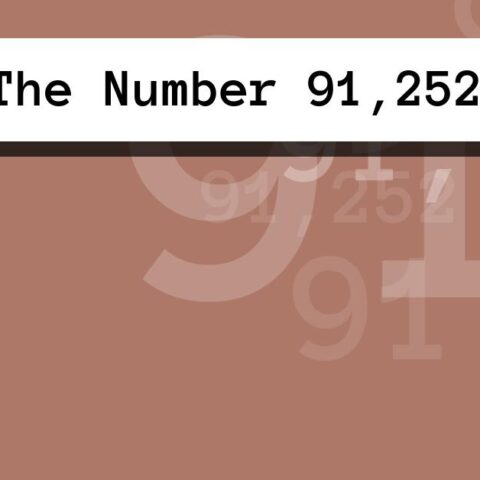 About The Number 91,252