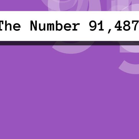 About The Number 91,487