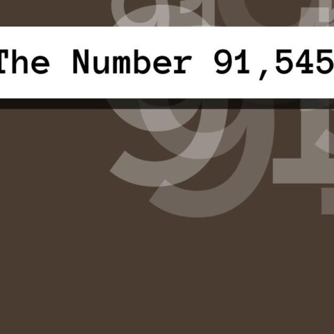 About The Number 91,545