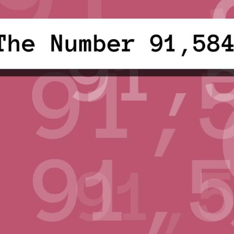 About The Number 91,584