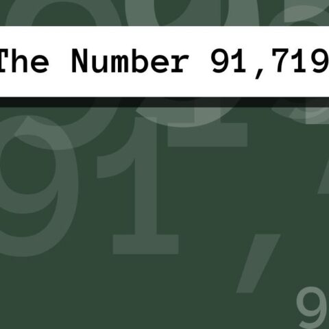 About The Number 91,719