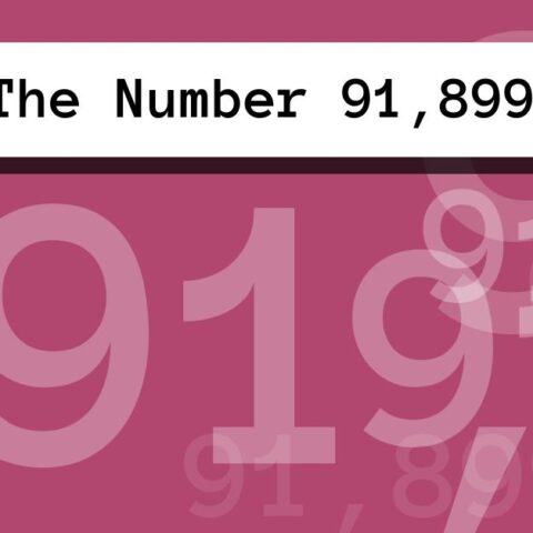 About The Number 91,899