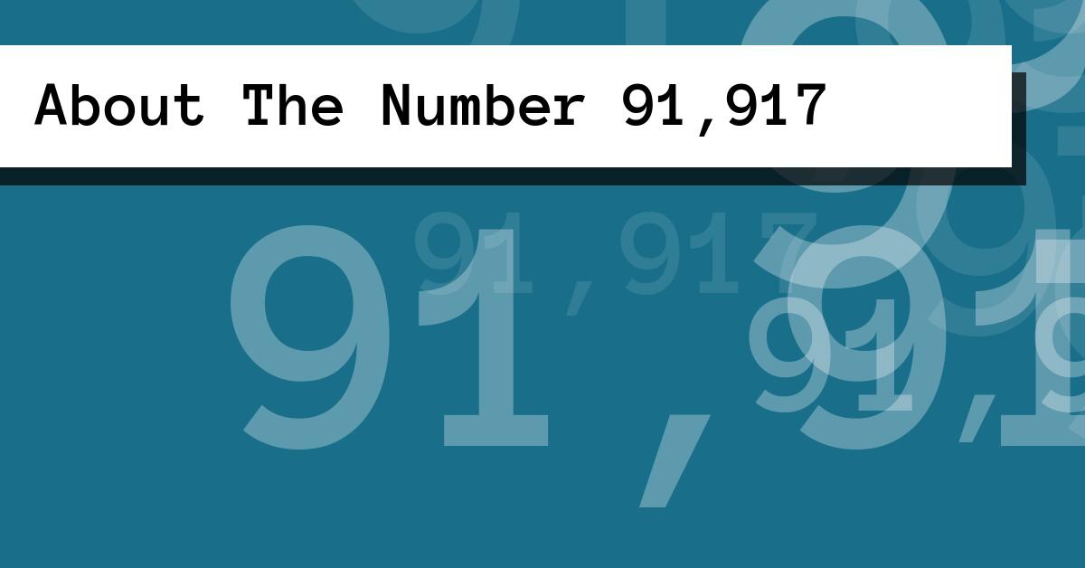 About The Number 91,917