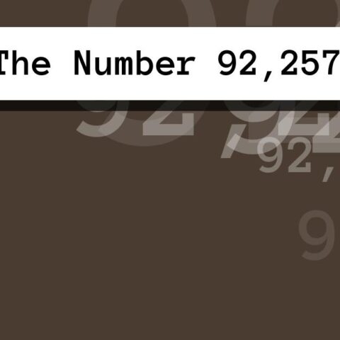 About The Number 92,257