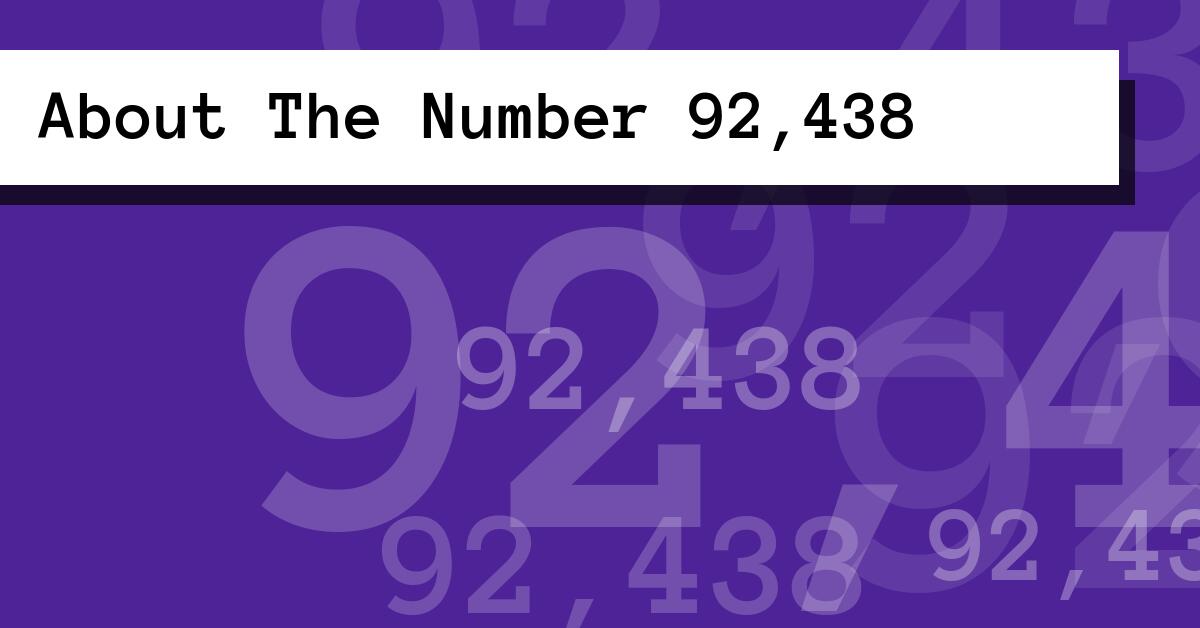 About The Number 92,438