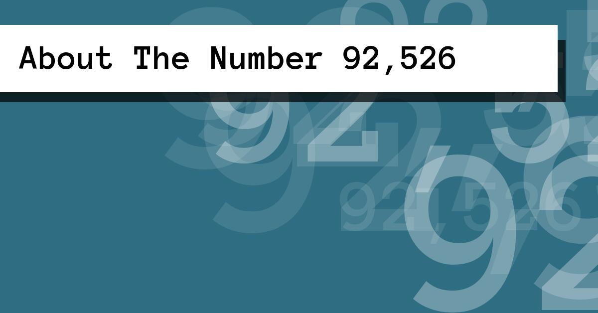 About The Number 92,526
