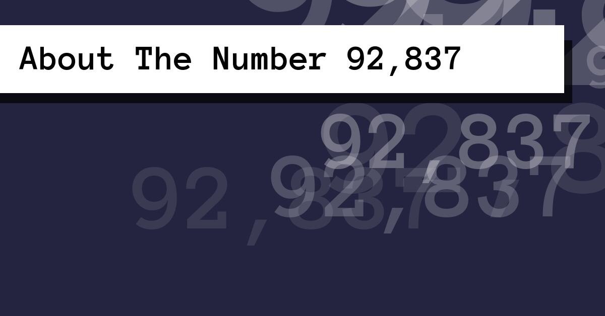 About The Number 92,837
