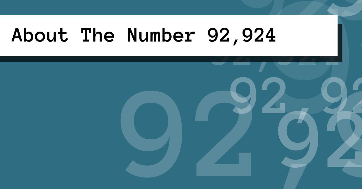 About The Number 92,924