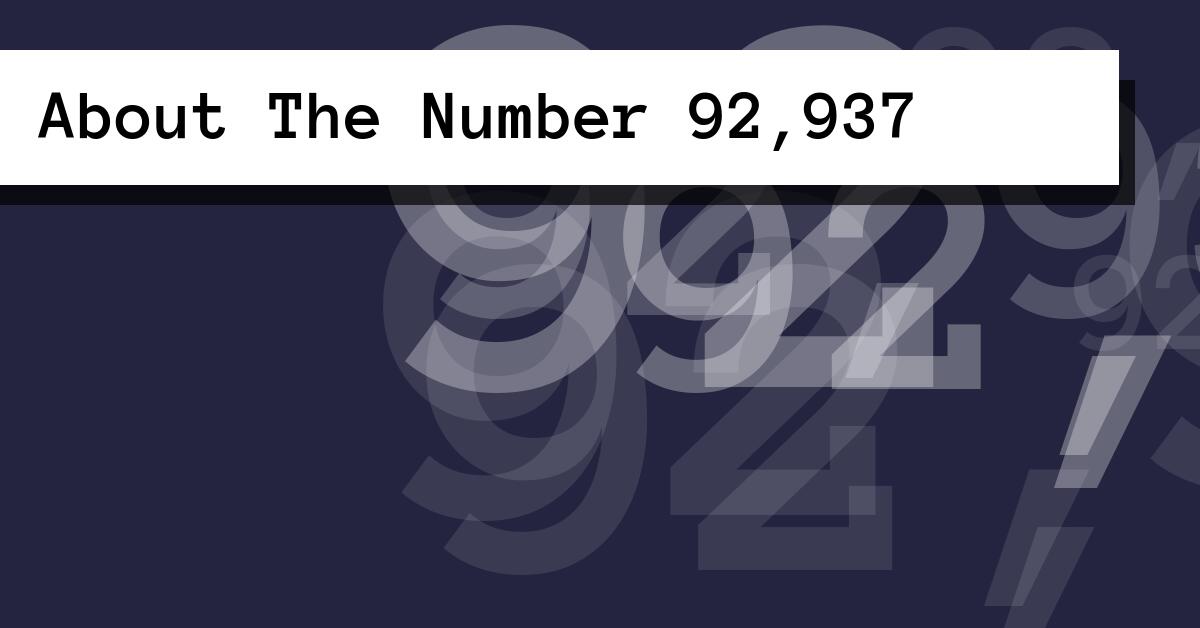 About The Number 92,937
