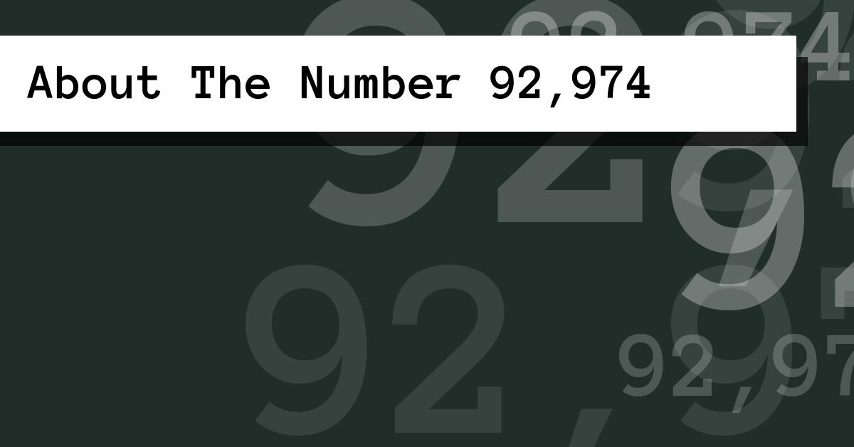 About The Number 92,974