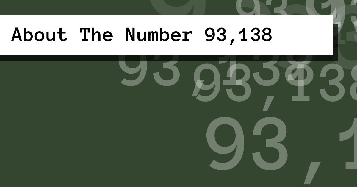 About The Number 93,138