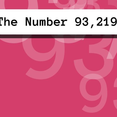 About The Number 93,219