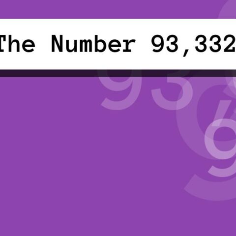 About The Number 93,332