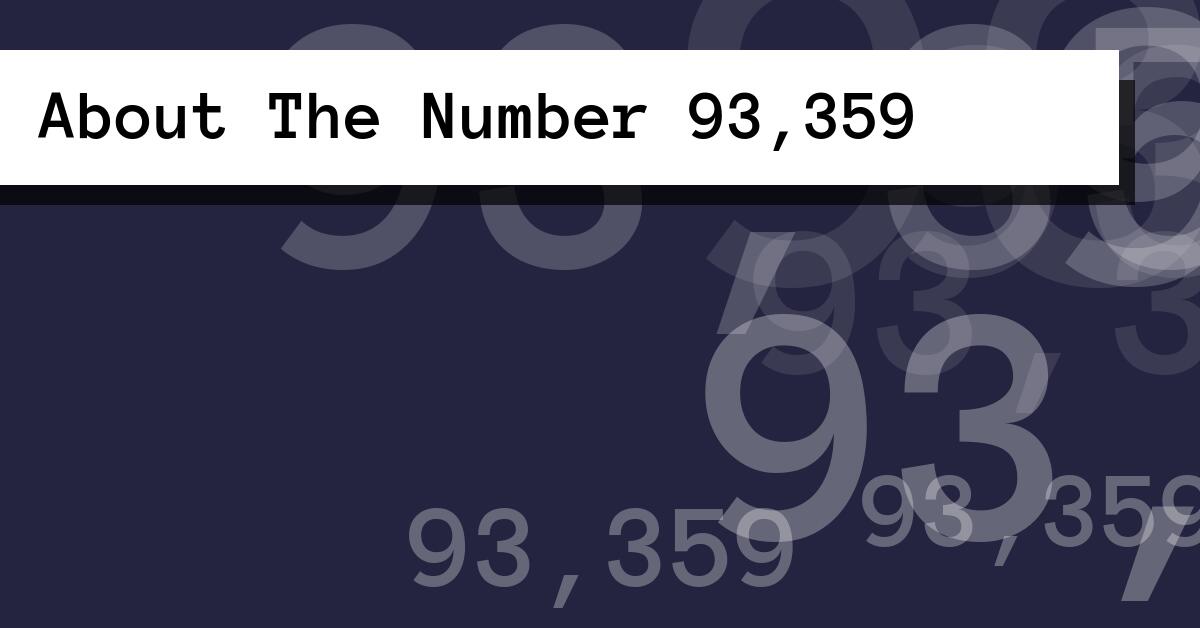 About The Number 93,359